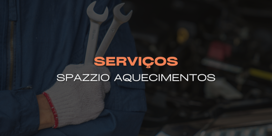 Serviços Spazzio Aquecimentos
